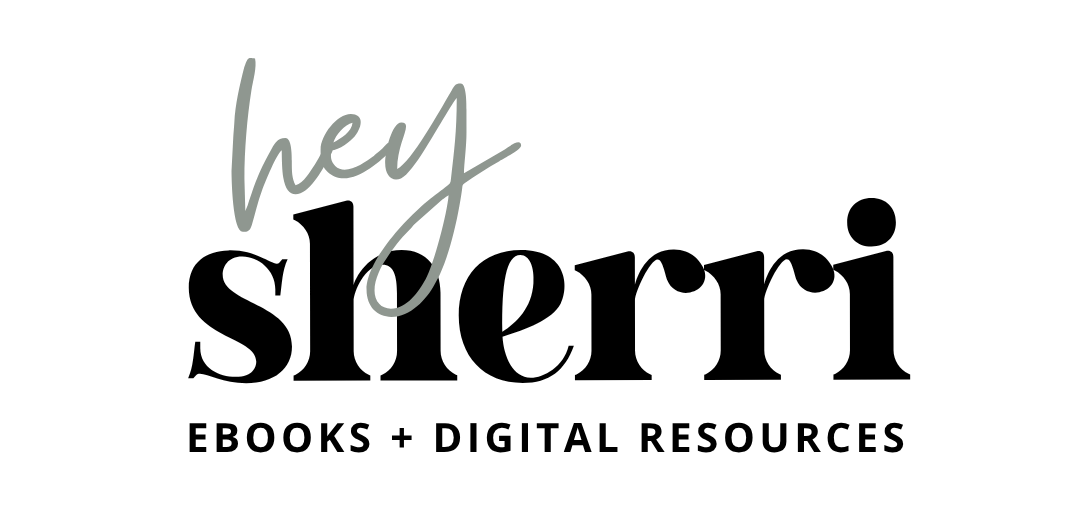 Hey Sherri | eBooks & Digital Resources